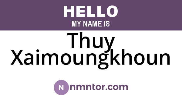 Thuy Xaimoungkhoun