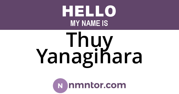 Thuy Yanagihara