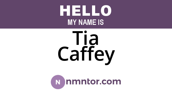 Tia Caffey