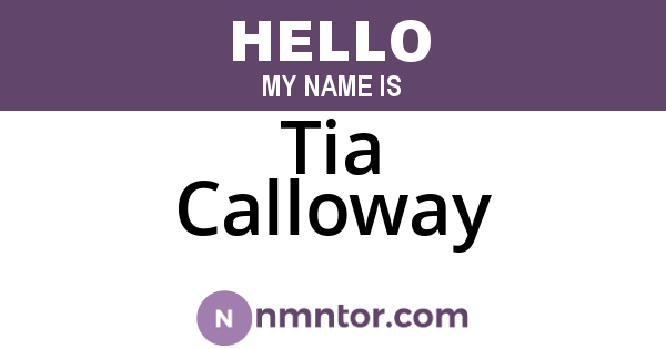 Tia Calloway