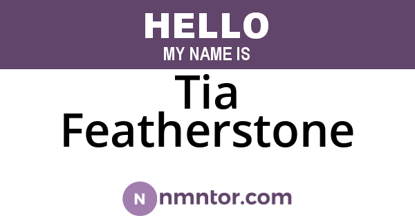 Tia Featherstone