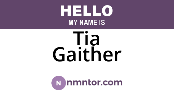 Tia Gaither