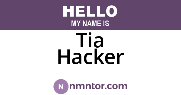 Tia Hacker