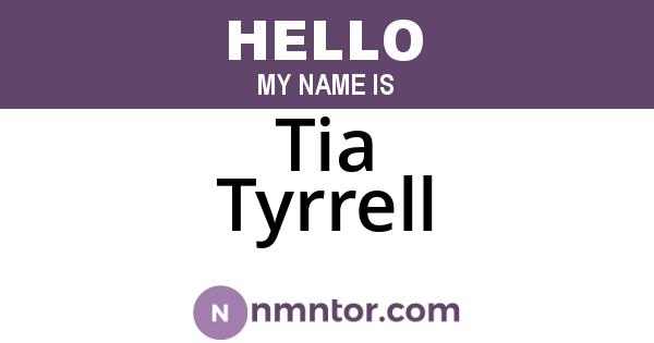 Tia Tyrrell