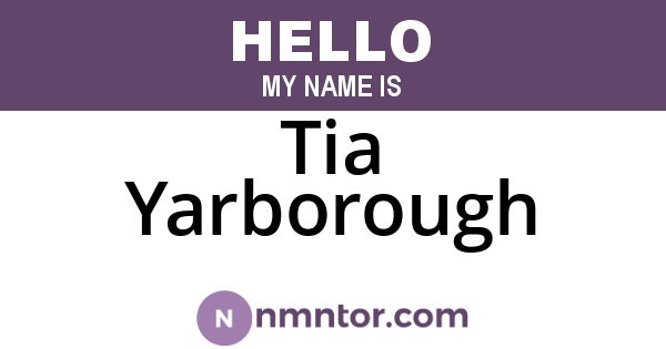 Tia Yarborough