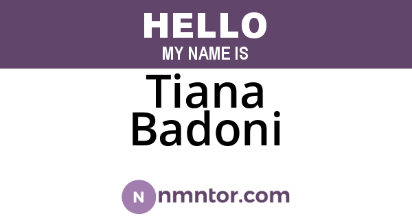 Tiana Badoni