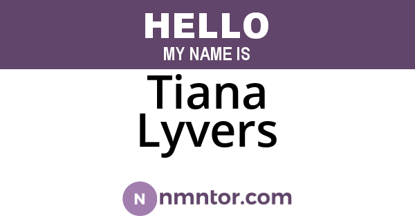 Tiana Lyvers