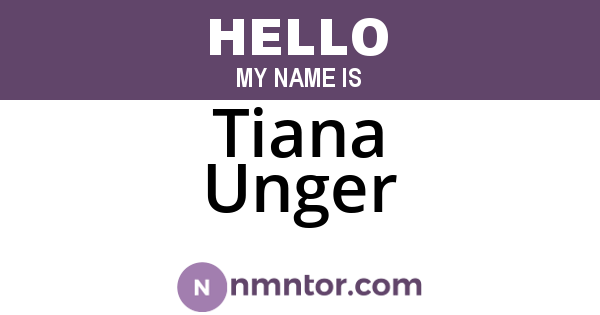 Tiana Unger