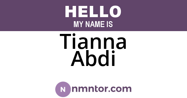 Tianna Abdi