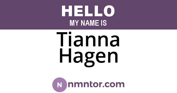Tianna Hagen