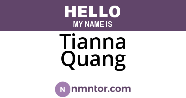 Tianna Quang