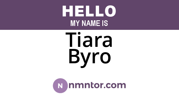 Tiara Byro