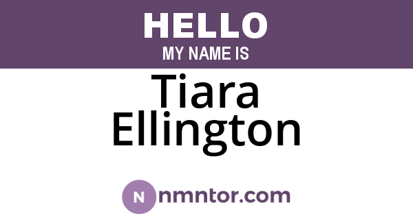 Tiara Ellington