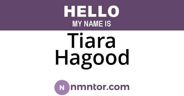 Tiara Hagood