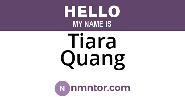 Tiara Quang