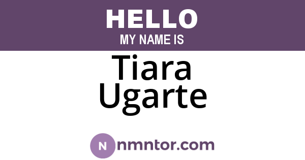 Tiara Ugarte