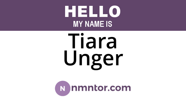 Tiara Unger
