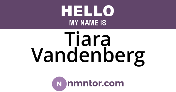 Tiara Vandenberg