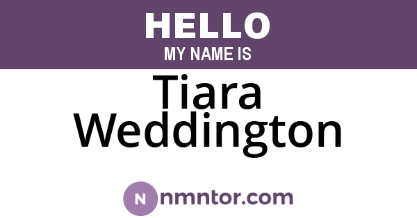 Tiara Weddington