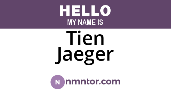 Tien Jaeger