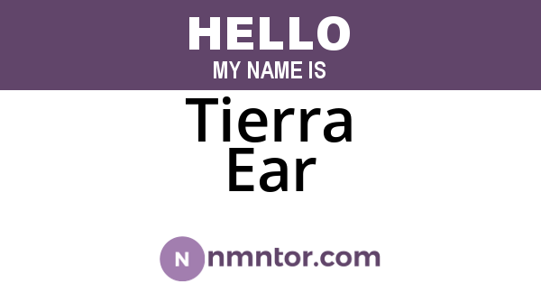 Tierra Ear