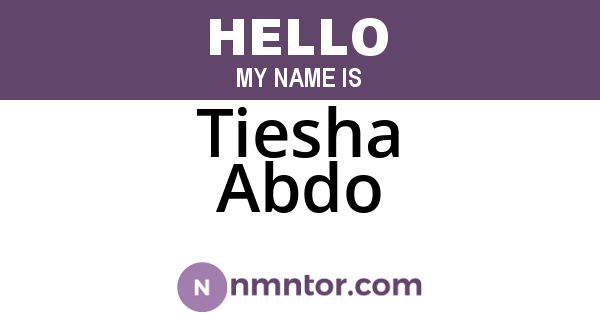 Tiesha Abdo