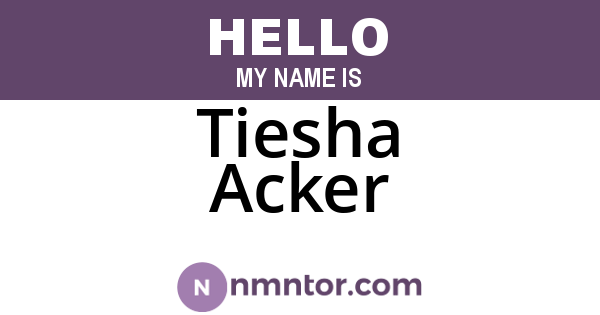 Tiesha Acker