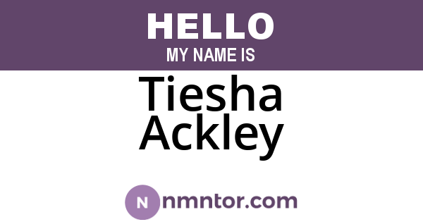 Tiesha Ackley