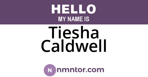 Tiesha Caldwell