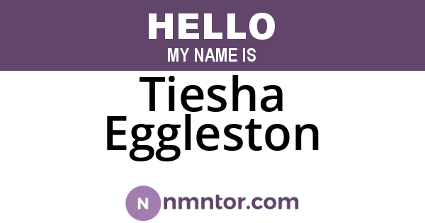 Tiesha Eggleston