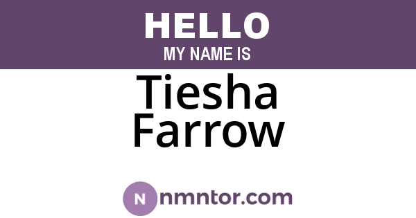 Tiesha Farrow