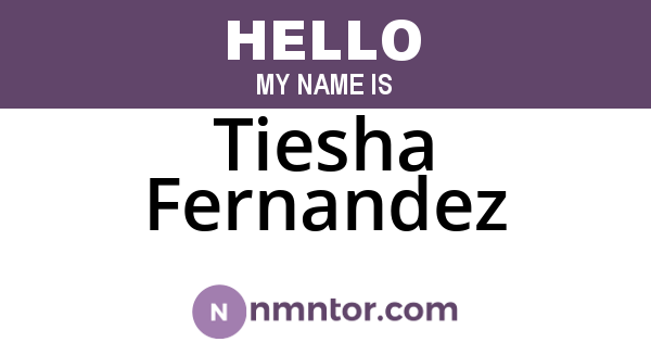 Tiesha Fernandez