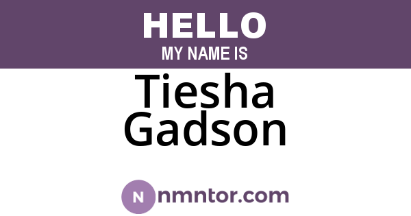 Tiesha Gadson