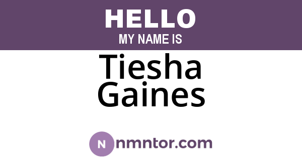 Tiesha Gaines