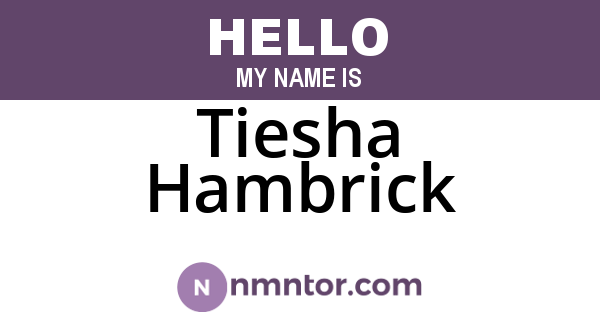 Tiesha Hambrick