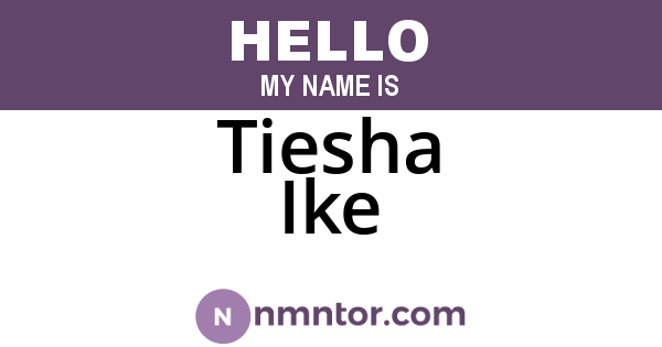 Tiesha Ike