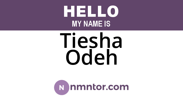 Tiesha Odeh