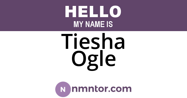 Tiesha Ogle