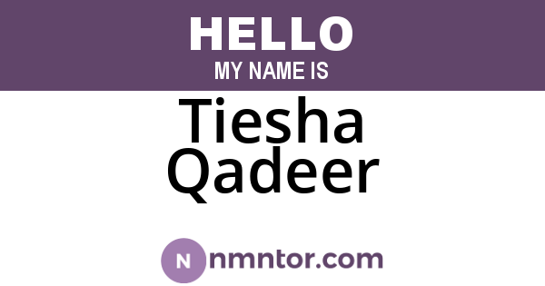Tiesha Qadeer