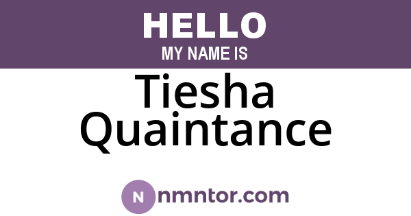 Tiesha Quaintance