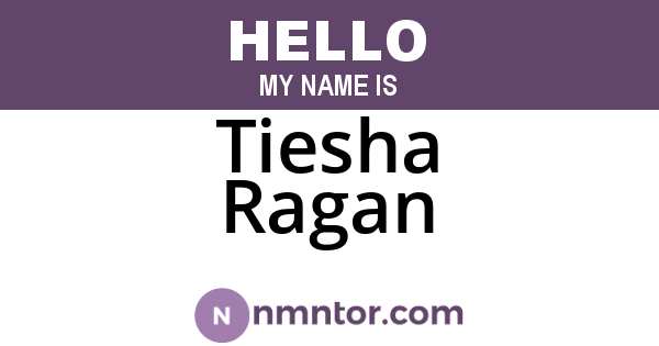 Tiesha Ragan