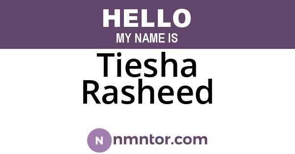 Tiesha Rasheed
