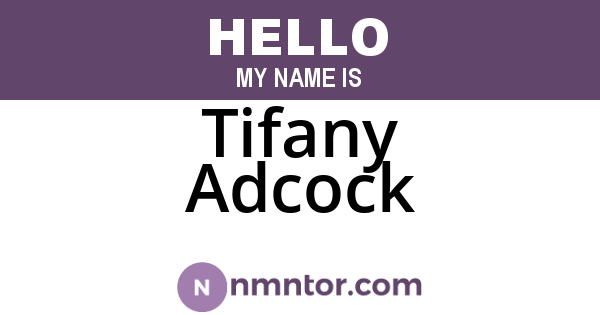 Tifany Adcock