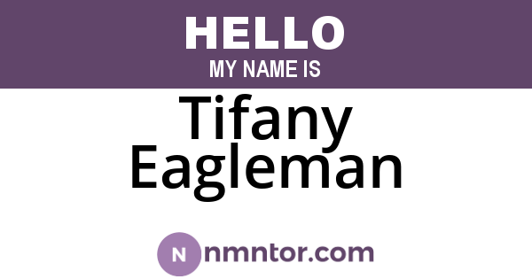 Tifany Eagleman