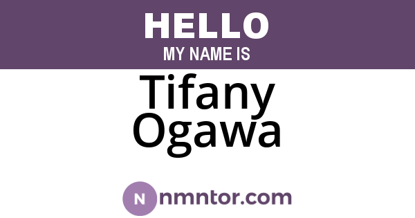 Tifany Ogawa