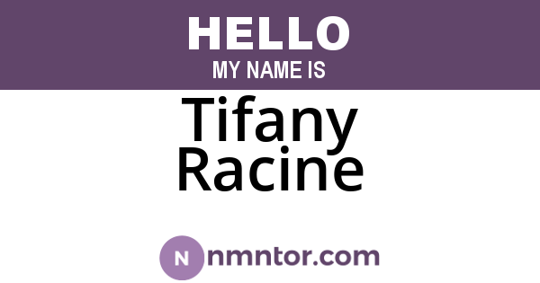 Tifany Racine