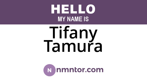 Tifany Tamura