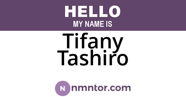 Tifany Tashiro