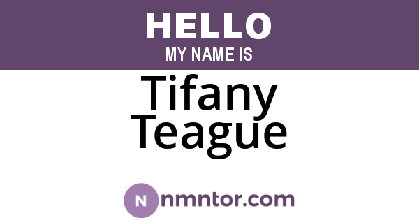 Tifany Teague