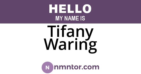 Tifany Waring